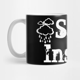 Sad Inside Mug